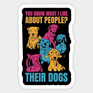 What I Like About People Funny Dog Gift Sticker